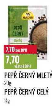 PEPŘ ČERNÝ MLETÝ 20g, PEPŘ ČERNÝ CELÝ 14g 