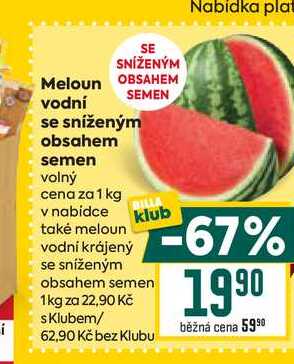 Meloun vodní se sníženým obsahem semen volný cena za 1 kg