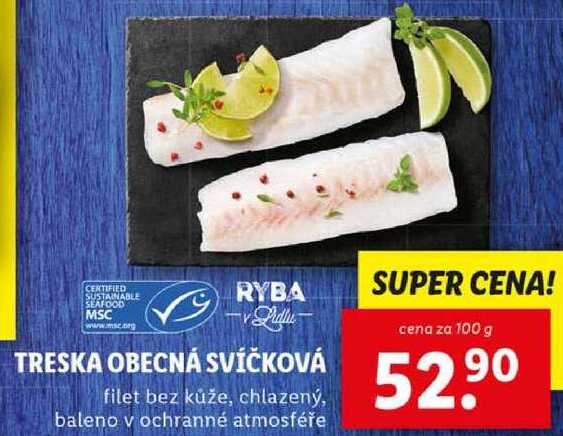 TRESKA OBECNÁ SVÍČKOVÁ, cena za 100 g