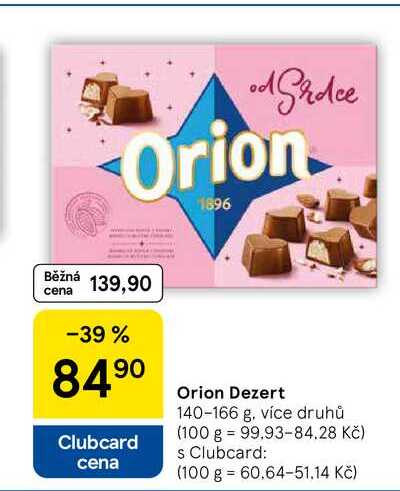 Orion Dezert, 140-166 g, více druhů  