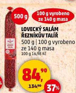 LOVECKÝ SALÁM ŘEZNÍKŮV TALÍŘ, 500 g 