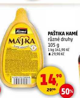PAŠTIKA HAMÉ různé druhy, 105 g