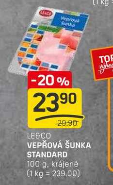 VEPŘOVÁ ŠUNKA STANDARD 100 g, krájené