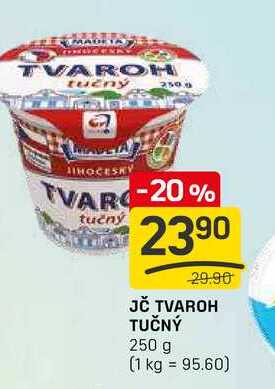 JČ TVAROH TUČNÝ 250 g