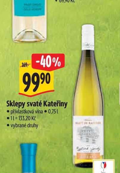   Sklepy svaté Kateřiny  0,75 l