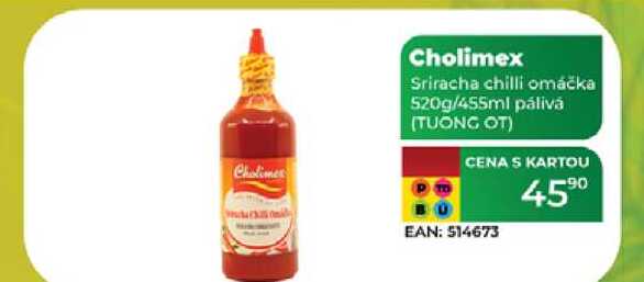 Cholimes Cholimex Sriracha chilli omáčka 520g/455ml pálivá (TUONG OT)  