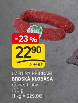 BRDSKÁ KLOBÁSA různé druhy 100g