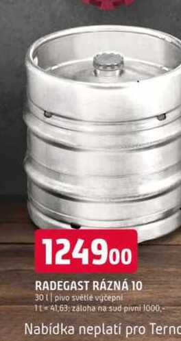 Radegast Rázná 10 30l