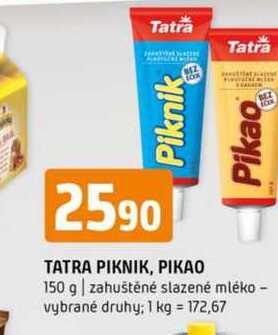 Tatra piknik pikao 150 g zahuštěné slazené mléko vybrané druhy