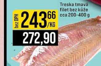 Treska tmavá filet bez kůže cca 200-400 g 