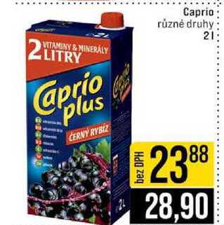 Caprio různé druhy 2l 