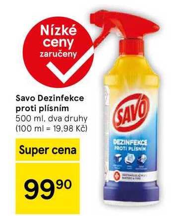 Savo Dezinfekce proti plísním 500 ml, dva druhy