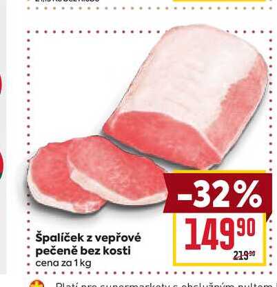 špalíček z vepřové pečeně bez kosti cena za 1 kg