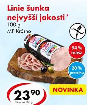 Linie šunka nejvyšší jakosti, 100 g
