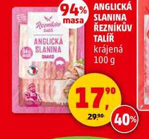 ANGLICKÁ SLANINA ŘEZNÍKŮV TALÍŘ krájená, 100 g