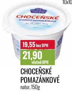 CHOCEŇSKÉ POMAZÁNKOVÉ natur, 150g 
