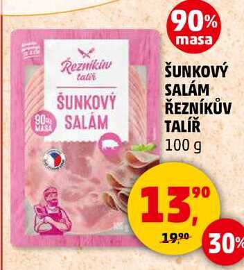 ŠUNKOVÝ SALÁM ŘEZNÍKŮV TALÍŘ, 100 g 