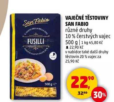 VAJEČNÉ TĚSTOVINY SAN FABIO různé druhy 10% čerstvých vajec, 500 g 