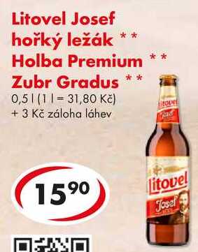 Litovel Josef hořký ležák, Zubr Gradus, 0,5 l v akci