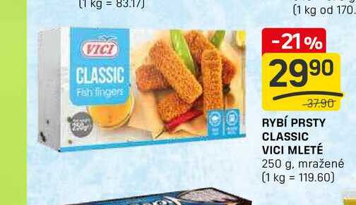 RYBÍ PRSTY CLASSIC VICI MLETÉ 250 g