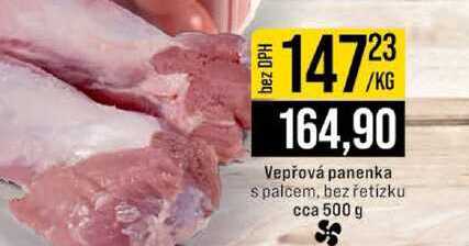 Vepřová panenka spalcem, bez řetízku cca 500 g 