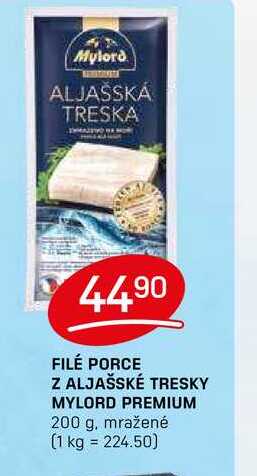 FILÉ PORCE Z ALJAŠSKÉ TRESKY MYLORD PREMIUM 200 g, mražené