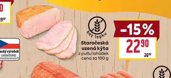 Staročeská uzená kýta z pultu lahůdek cena za 100g