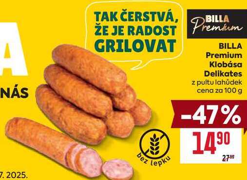 BILLA Premium Klobása Delikates z pultu lahůdek cena za 100g