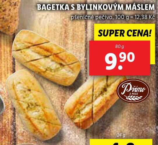 BAGETKA S BYLINKOVÝM MÁSLEM, 80 g