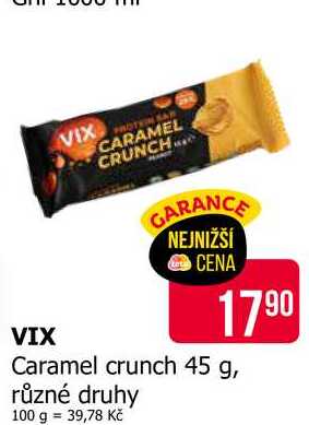 VIX Caramel crunch 45 g, různé druhy