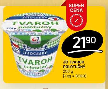 JČ TVAROH POLOTUČNÝ 250 g 