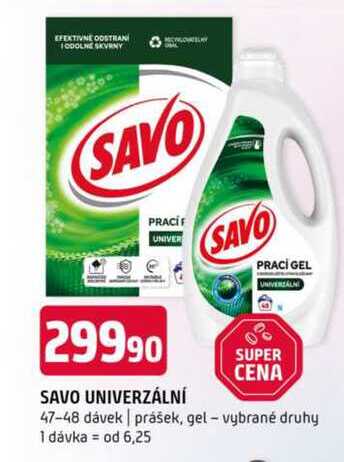 Savo univerzální 47-48 dávek prášek, gel vybrané druhy 