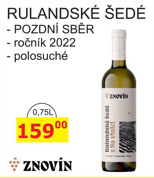 Znovín Znojmo 0,75l RULANDSKÉ ŠEDÉ polosuché