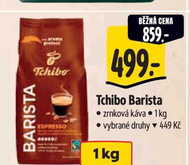   Tchibo Barista  1 kg