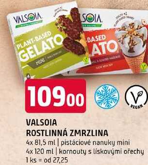 Valsoia rostlinná zarzlina 4x 81,5 ml pistáciové nanuky mini 4x 120 ml kornouty s liskovými ořechy 