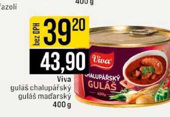 Viva guláš chalupářský guláš maďarský 400 g