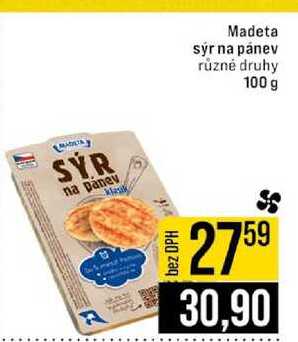 Madeta sýr na pánev různé druhy 100 g 