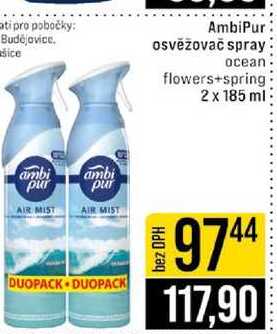 Ambi Pur osvěžovač spray ocean flowers+spring 2 x 185 ml 