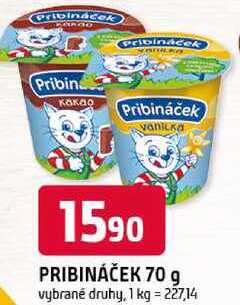 PRIBINÁČEK 70 g