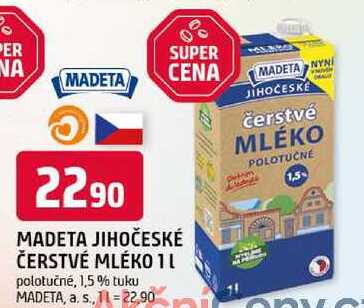 MADETA JIHOČESKÉ ČERSTVÉ MLÉKO 1l polotučné, 1,5 % tuku 