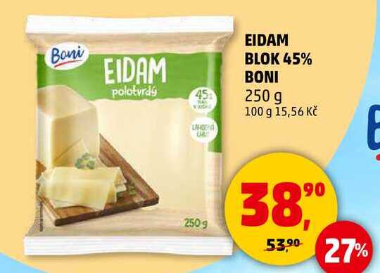 EIDAM BLOK 45% BONI, 250 g  
