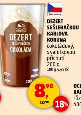 DEZERT SE ŠLEHAČKOU KARLOVA KORUNA čokoládový, 200 g