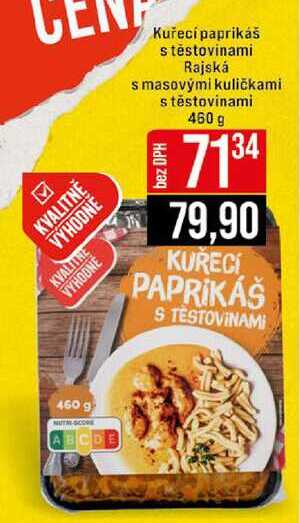 Kuřecí paprikaš s těstovinami Rajská s masovými kuličkami s těstovinami 460 g 
