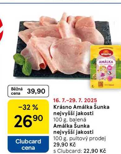 Krásno Amálka Šunka nejvyšší jakosti, 100 g