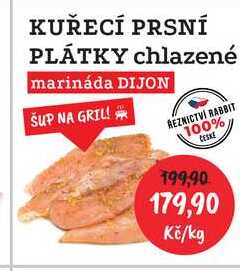 KUŘECÍ PRSNÍ PLÁTKY chlazené marináda DIJON 1kg