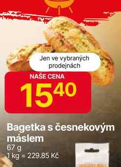 Bagetka s česnekovým máslem 67 g 