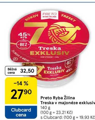 Preto Ryba Žilina Treska v majonéze exklusiv, 140 g  