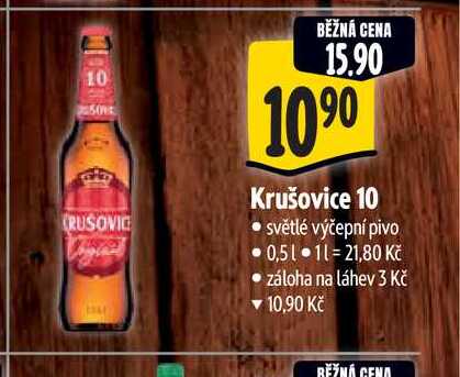  Krušovice 10 světlé výčepní pivo    0,5 l