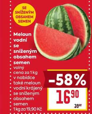 Meloun vodní se  sníženým obsahem semen volný cena za 1 kg