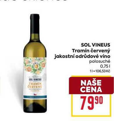SOL VINEUS Tramín červený jakostní odrůdové víno polosuché 0,75l